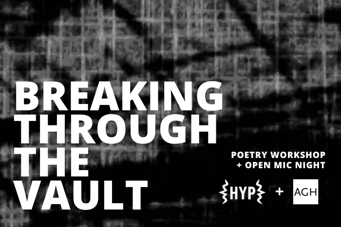 Flyer for Breaking Through the Vault event featuring a poetry workshop and open mic night.