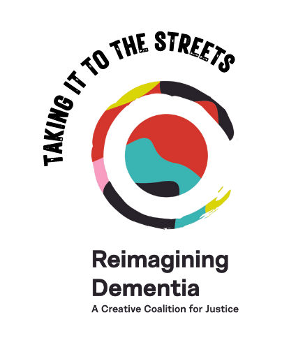 Taking it to the Streets | Reimagining Dementia Logo